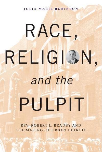 Robinson, J: Race, Religion, and the Pulpit