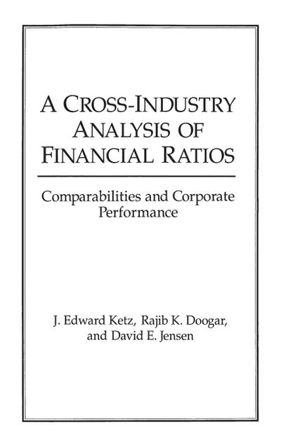A Cross-Industry Analysis of Financial Ratios