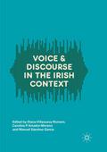 Voice and Discourse in the Irish Context