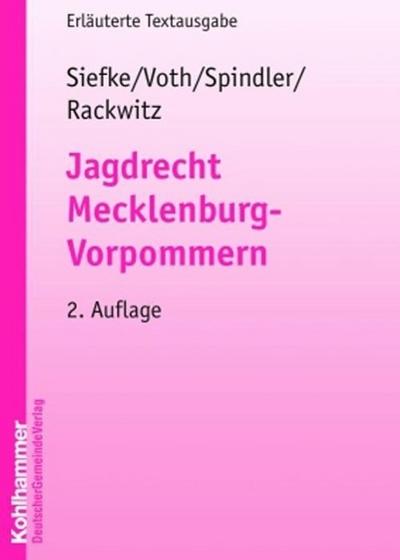 Jagdrecht Mecklenburg-Vorpommern (LJagdR M-V)