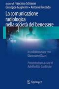 La comunicazione radiologica nella società del ben
