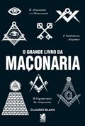 O Grande Livro Da Maçonaria