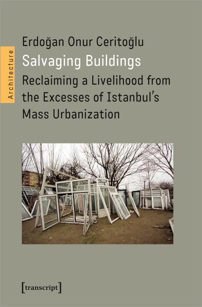 Salvaging Buildings  /A79*