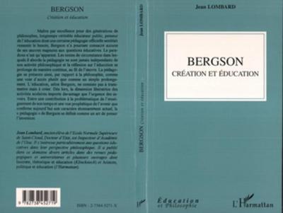 Bergson creation et education