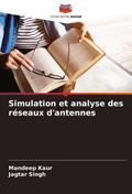 Simulation et analyse des réseaux d’antennes