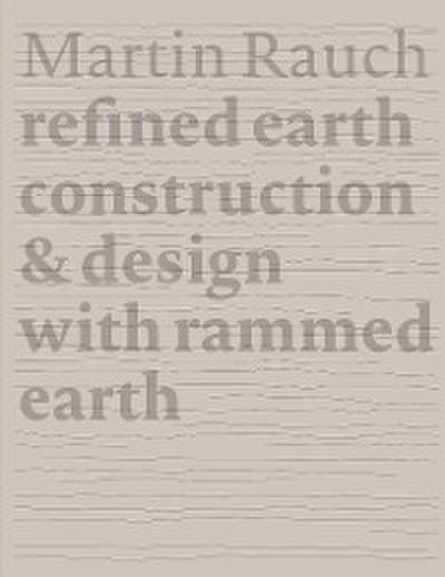 Martin Rauch Refined Earth