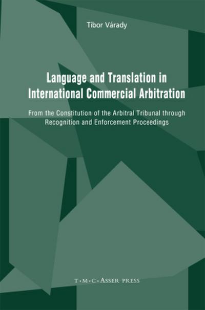 Language and Translation in International Commercial Arbitration
