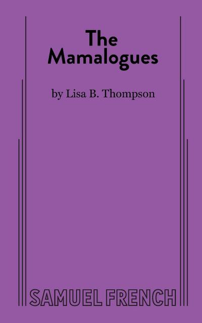 The Mamalogues