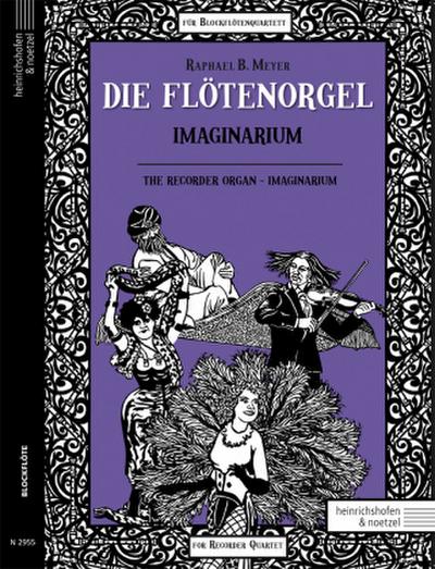 Die Flötenorgel - Imaginarium