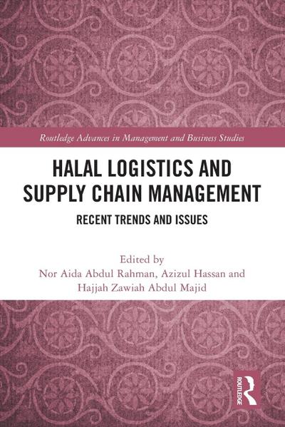 Halal Logistics and Supply Chain Management