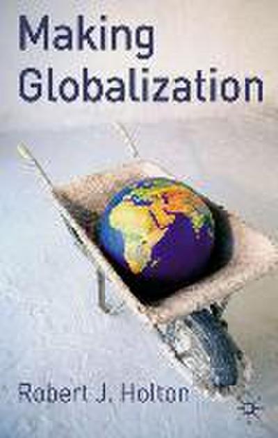 MAKING GLOBALIZATION 2005/E