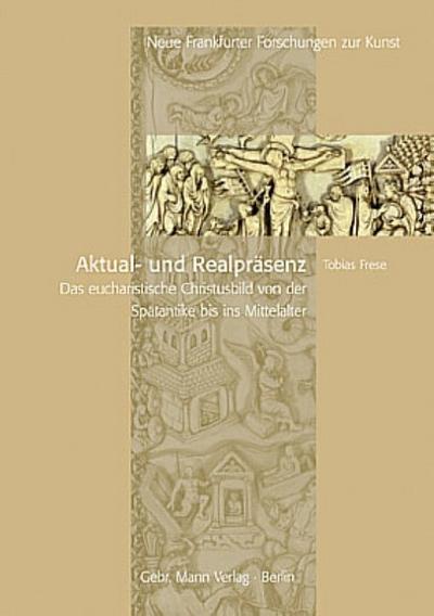 Aktual- und Realpräsenz