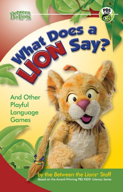 What Does a Lion Say?