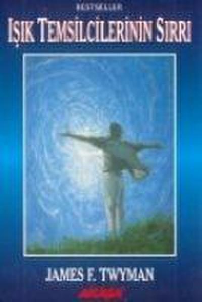 Isik Temsilcilerinin Sirri