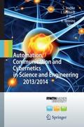 Automation, Communication and Cybernetics in Scien