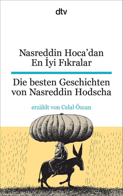Nasreddin Hoca’dan En Iyi Fikralar Die besten Geschichten von Nasreddin Hodscha