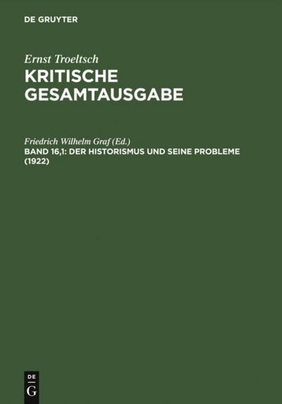 Der Historismus und seine Probleme