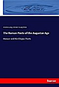 The Roman Poets of the Augustan Age