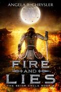 Fire And Lies