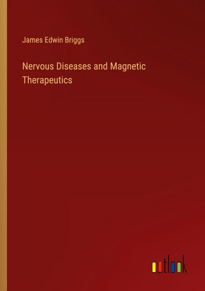 Nervous Diseases and Magnetic Therapeutics