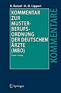 Kommentar zur Musterberufsordnung der deutschen Ärzte (MBO)