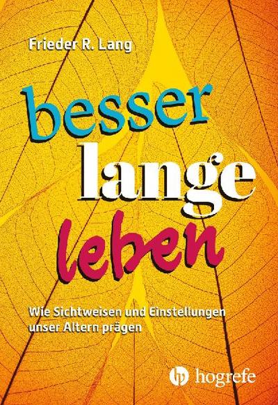 Besser lange leben