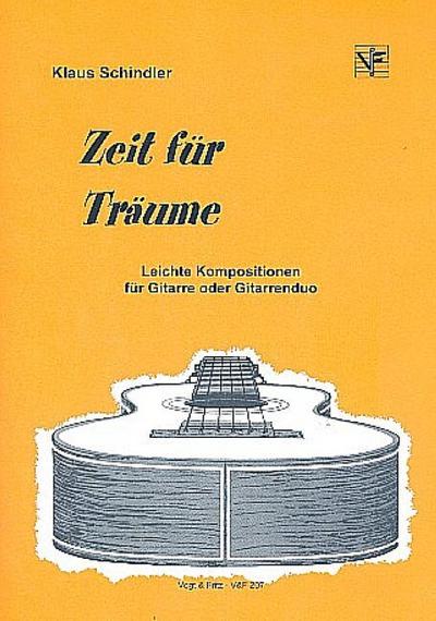 Zeit für Träume - Leichte Kompositionenfür Gitarre