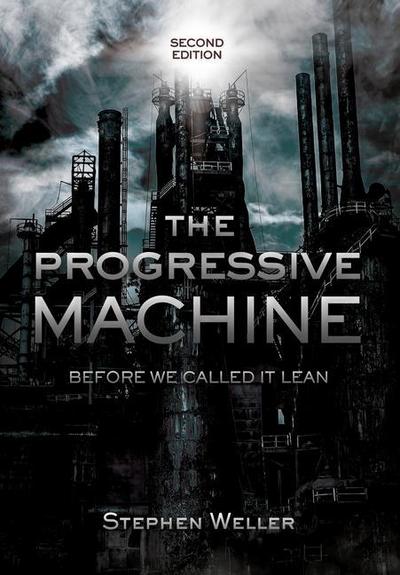 The Progressive Machine