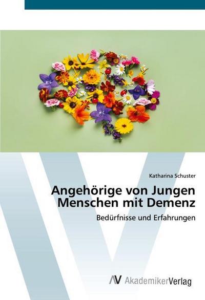 Angehörige von Jungen Menschen mit Demenz