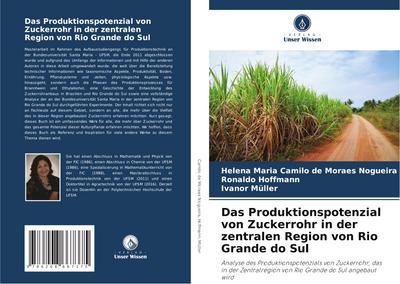 Das Produktionspotenzial von Zuckerrohr in der zentralen Region von Rio Grande do Sul