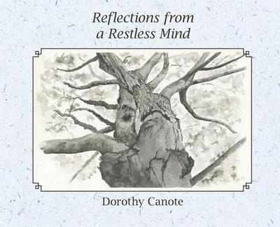 Reflections from a Restless Mind