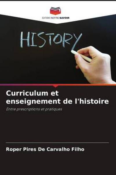 Curriculum et enseignement de l’histoire