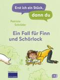 Erst ich ein Stück, dann du! - Ein Fall für Finn und Schörlock