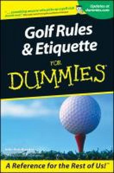 Golf Rules and Etiquette for Dummies