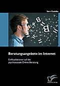 Beratungsangebote im Internet: Einflussfaktoren au