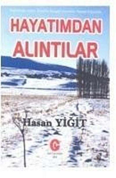 Hayatimdan Alintilar