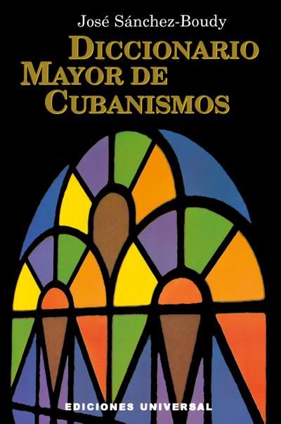 DICCIONARIO MAYOR DE CUBANISMOS