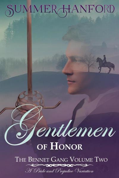 Gentlemen of Honor - The Bennet Gang Volume Two