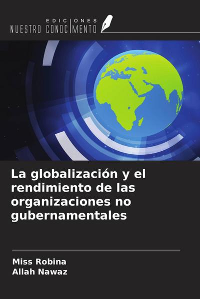 La globalización y el rendimiento de las organizaciones no gubernamentales