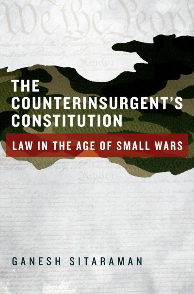 The Counterinsurgent’s Constitution