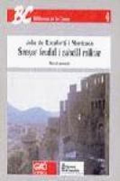 Jofre de Rocabertí i Montacada, Senyor feudal i cabdill militar
