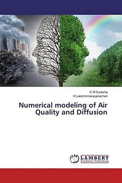 Numerical modeling of Air Quality and Diffusion