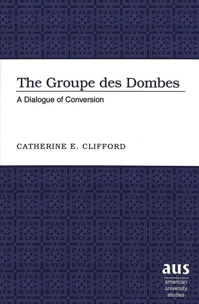 The ’Groupe des Dombes’