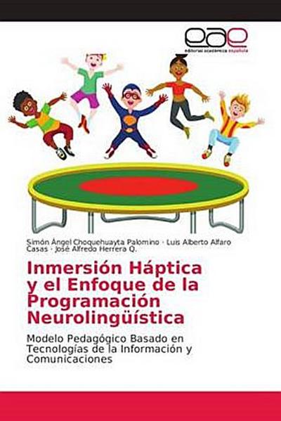 Inmersión Háptica y el Enfoque de la Programación Neurolingüística