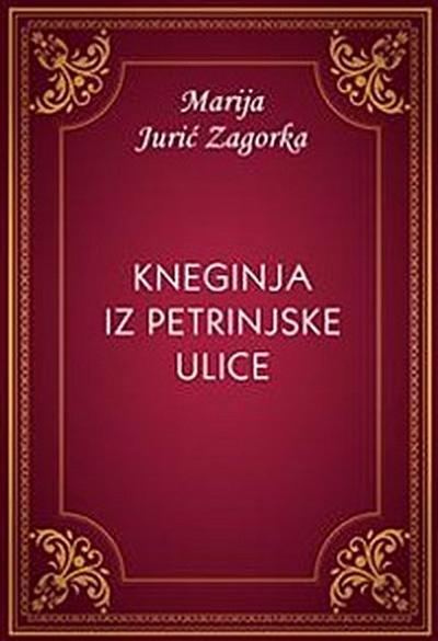 Kneginja iz Petrinjske ulice