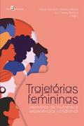 Trajetórias femininas