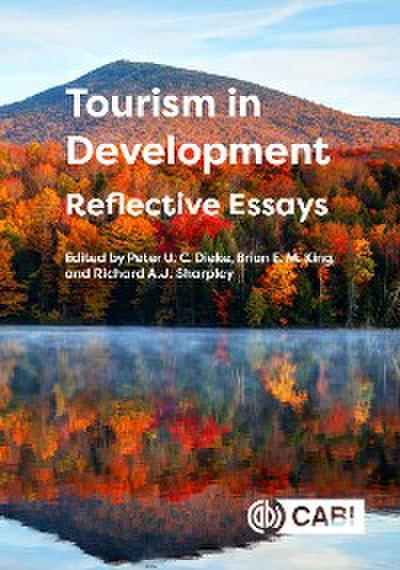 Tourism in Development: Reflective Essays (eBook, EPUB) - Peter Dieke