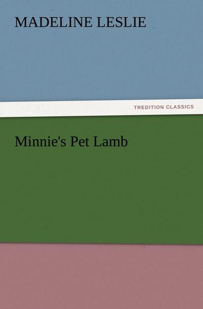 Minnie’s Pet Lamb