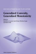 Generalized Convexity, Generalized Monotonicity: Recent Results