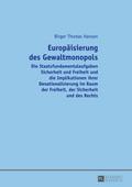 Europäisierung des Gewaltmonopols